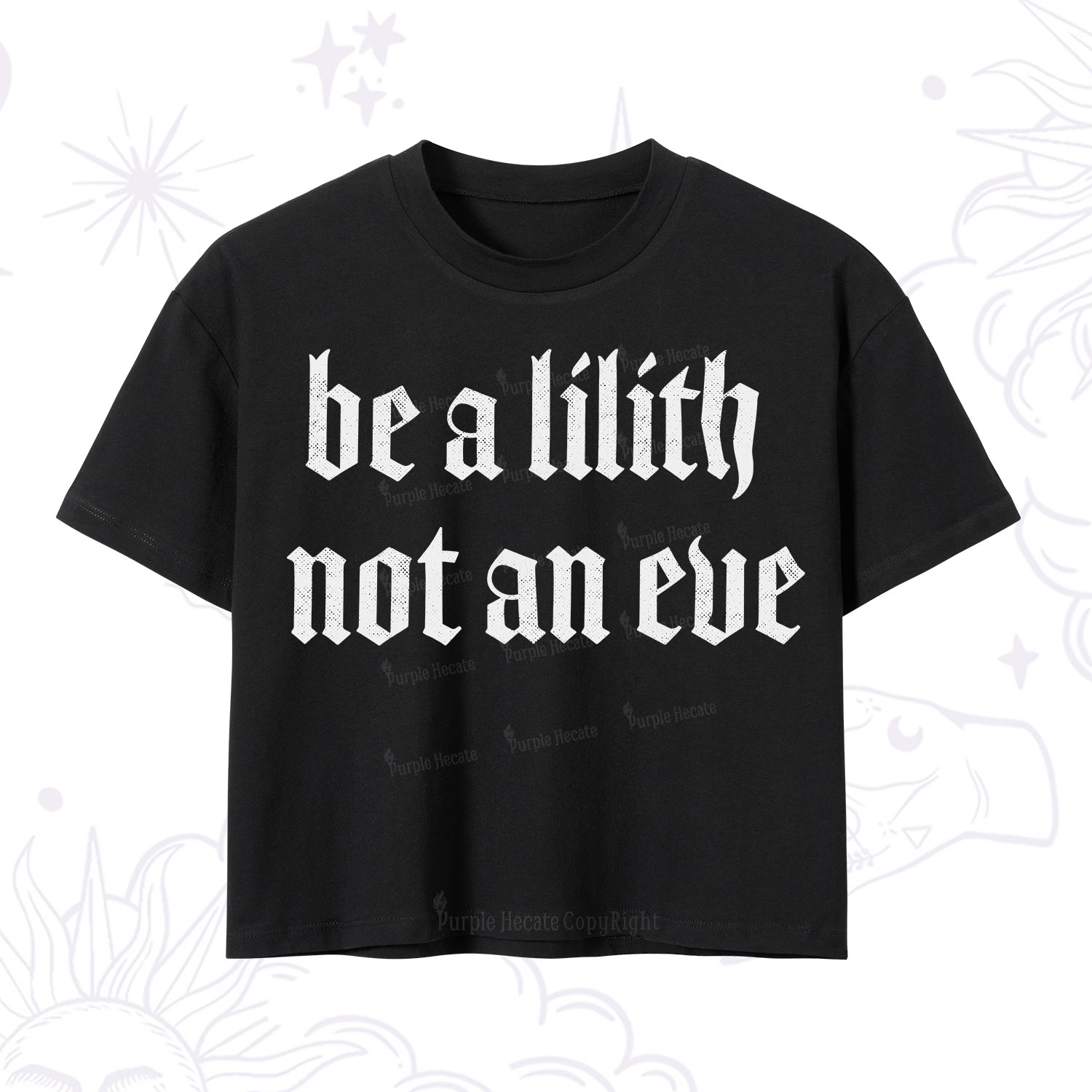 Purplehecate Be a Lilith Not an Eve Crop T-Shirt