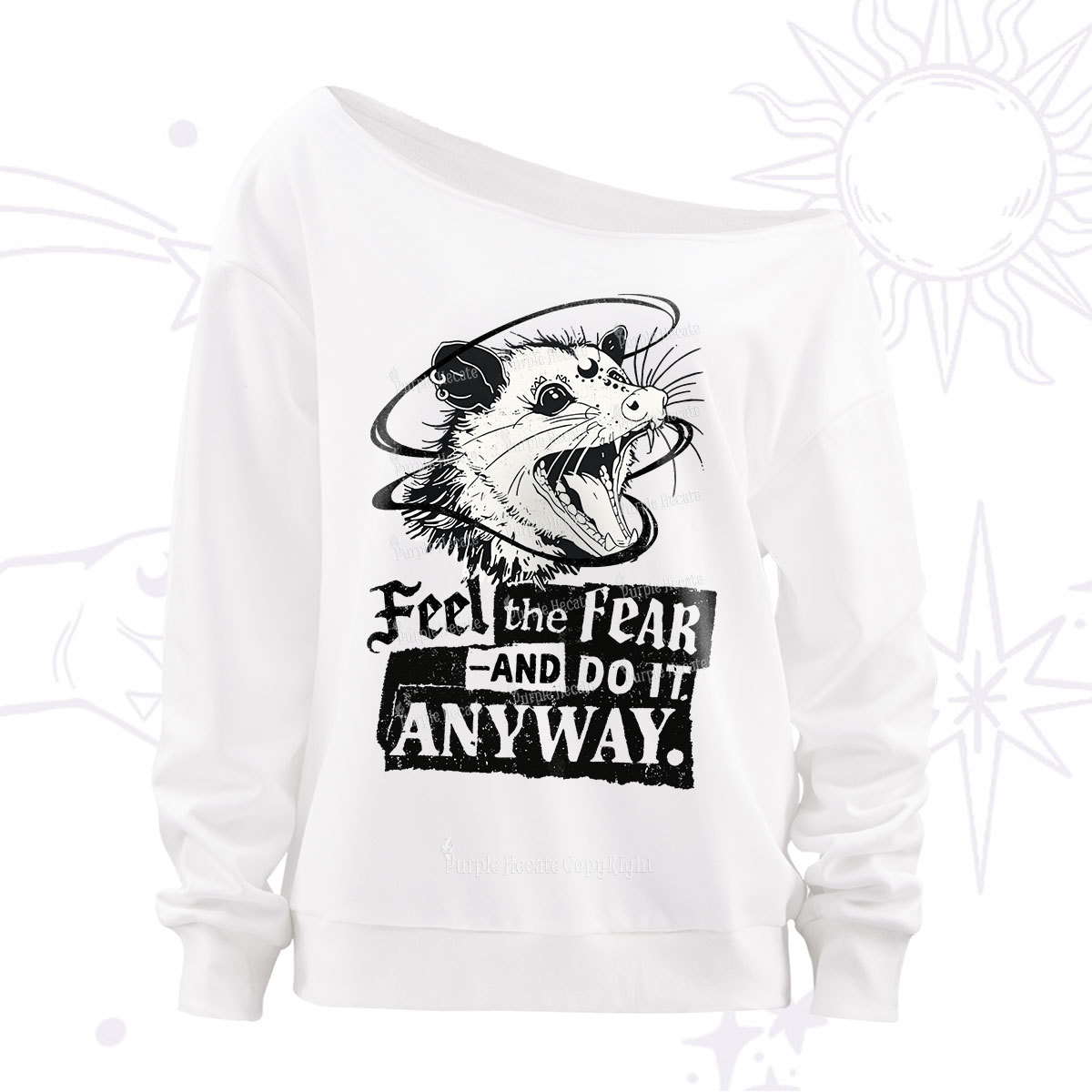 Purplehecate Feel The Fear And Do It Anyway Off The Shoulder Sweatshirt