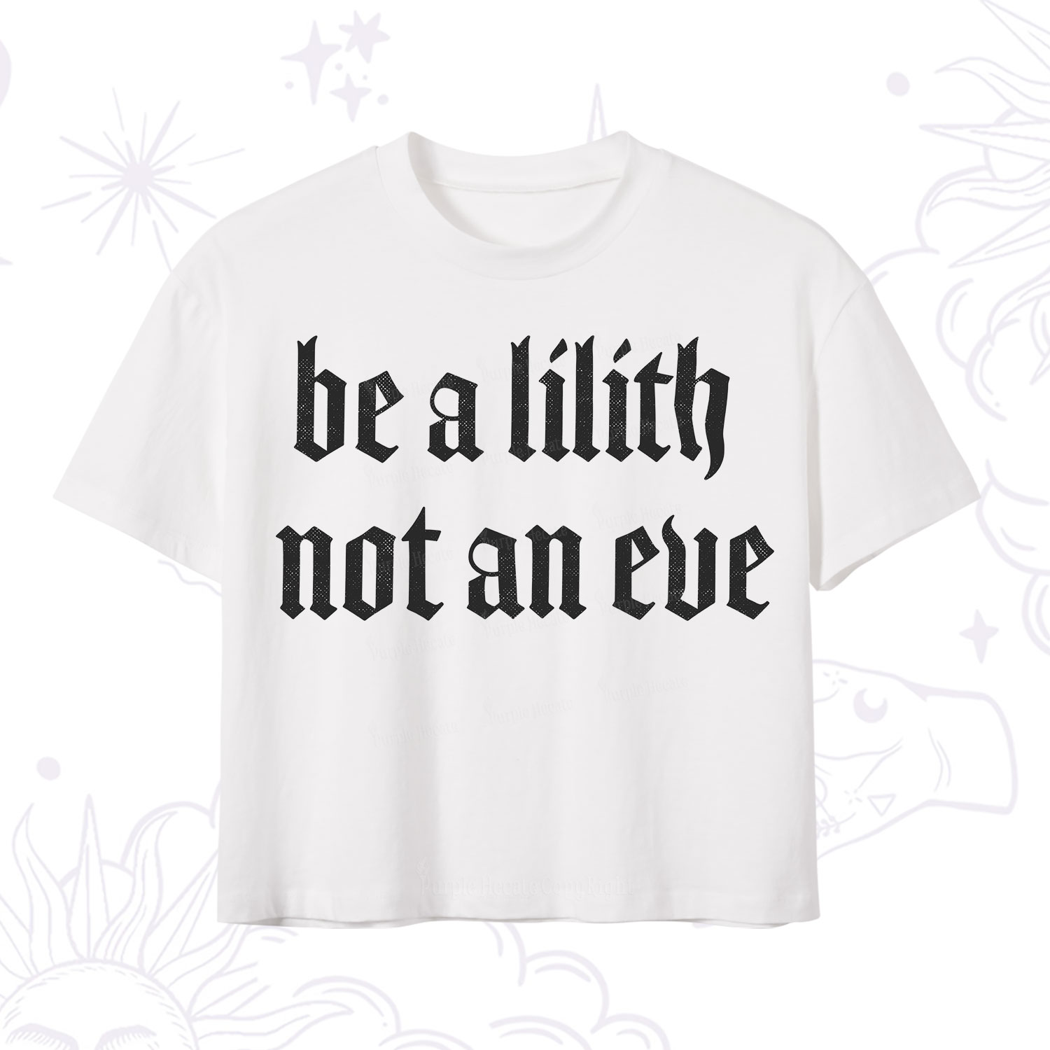 Purplehecate Be a Lilith Not an Eve Crop T-Shirt