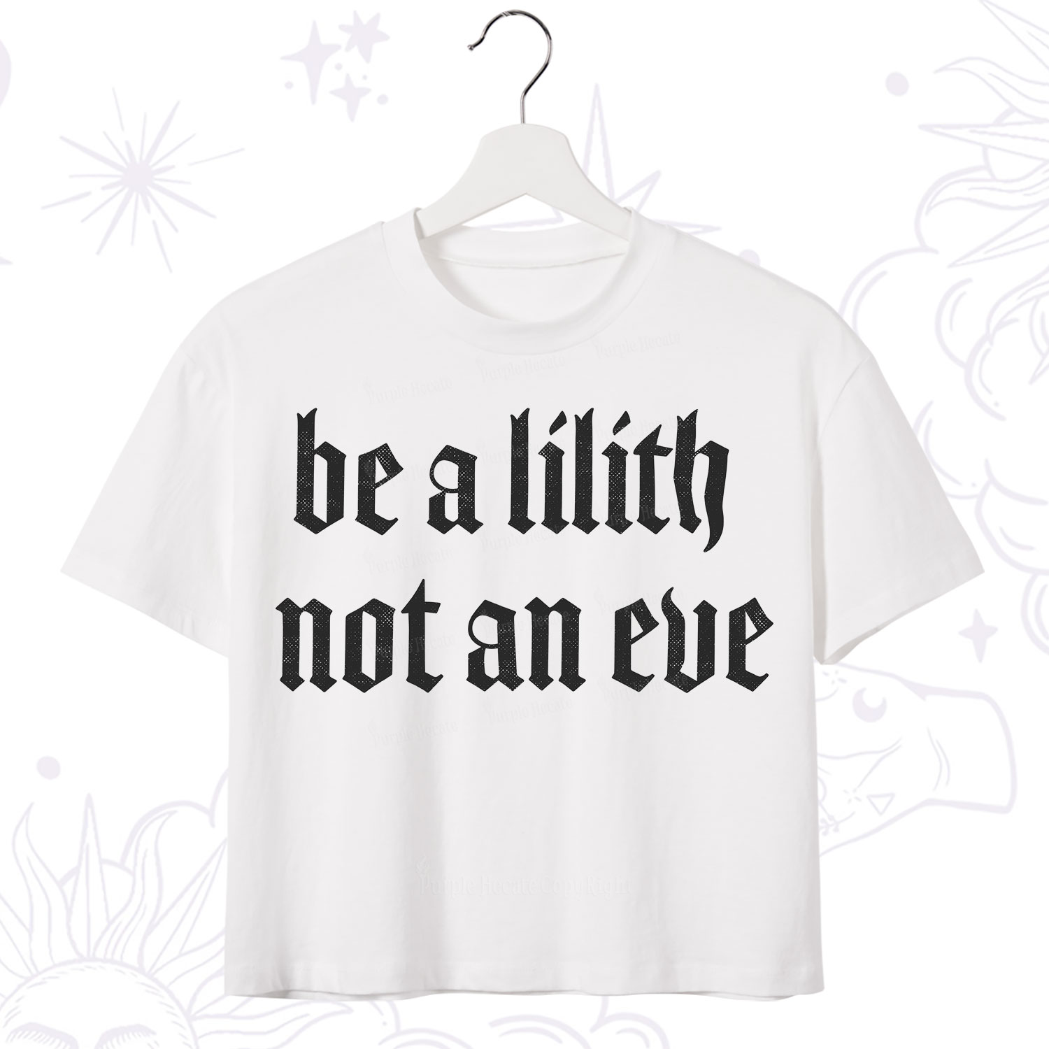 Purplehecate Be a Lilith Not an Eve Crop T-Shirt