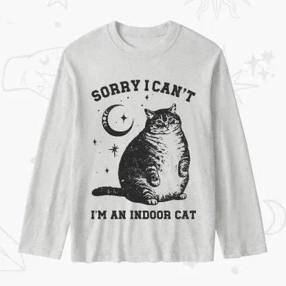 Purplehecate Sorry I Can't Go I'm an Indoor Cat Slub Long Sleeve T-Shirt