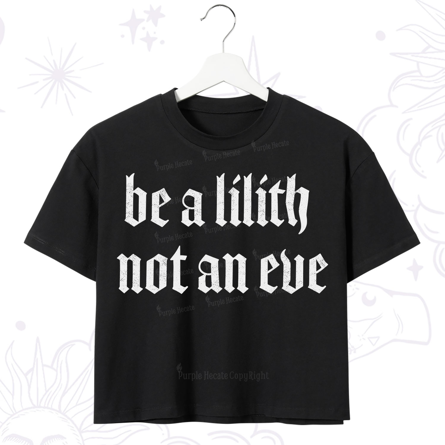 Purplehecate Be a Lilith Not an Eve Crop T-Shirt