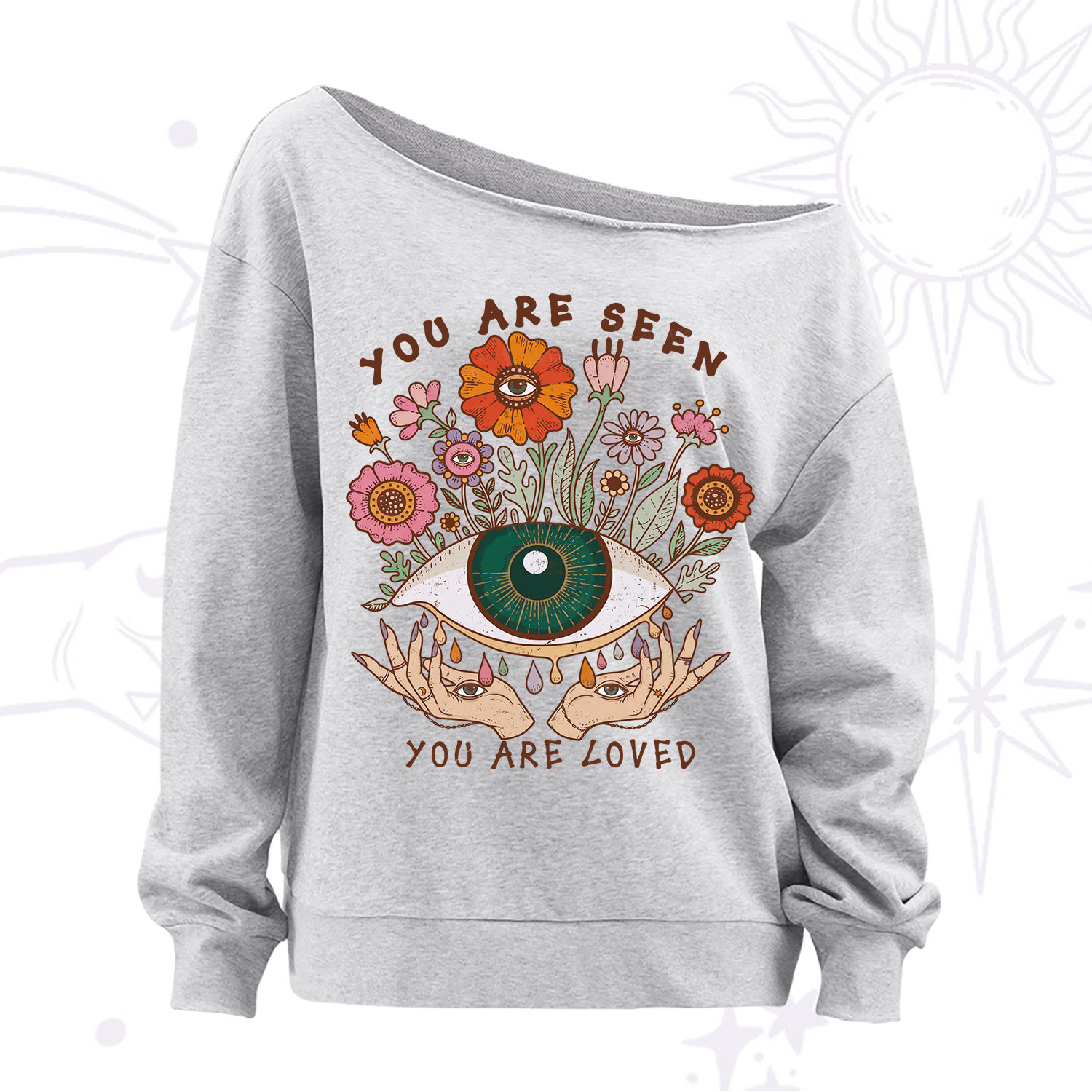 Purplehecate You Are Seen You Are Loved Off The Shoulder Sweatshirt