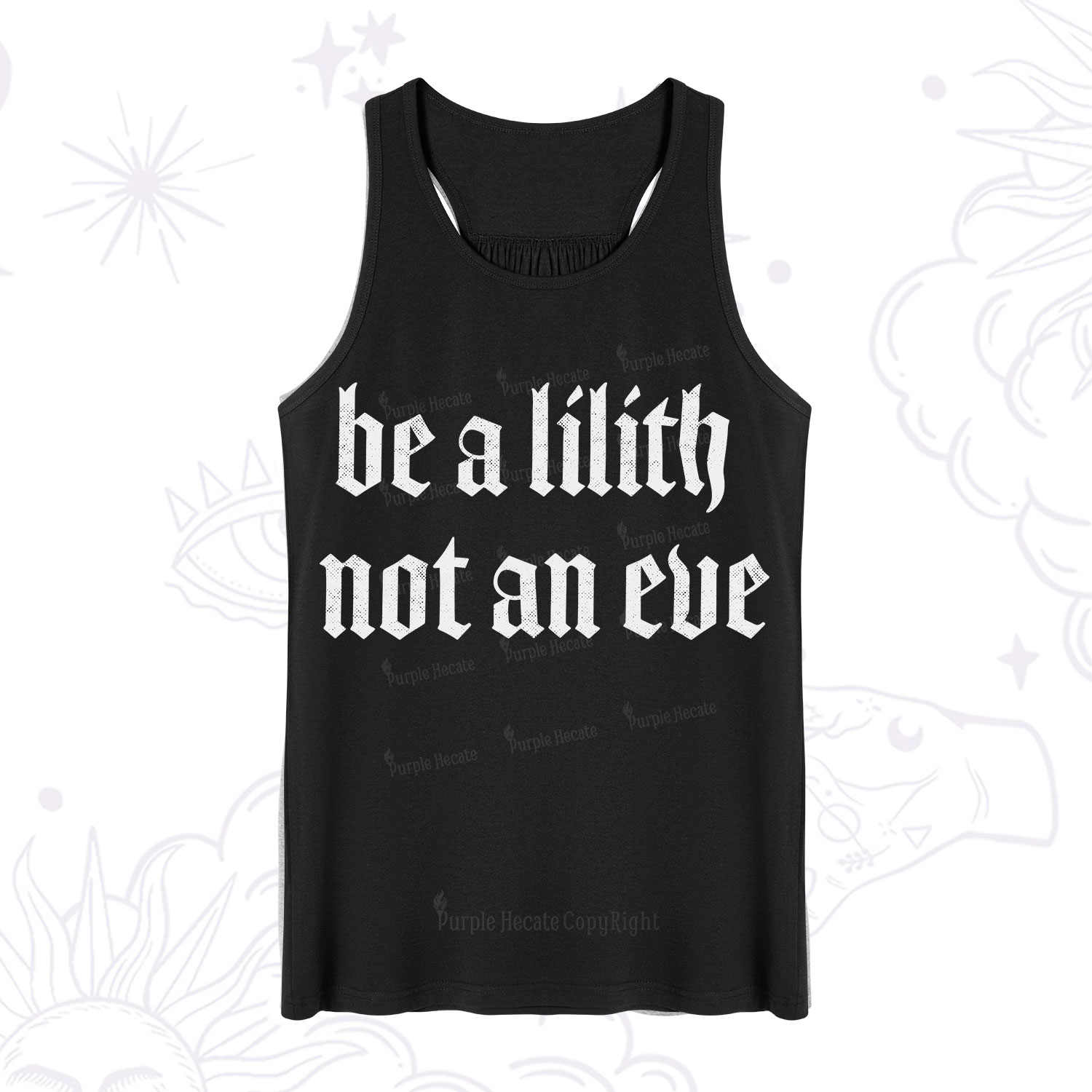 Purplehecate Be a Lilith Not an Eve Tank