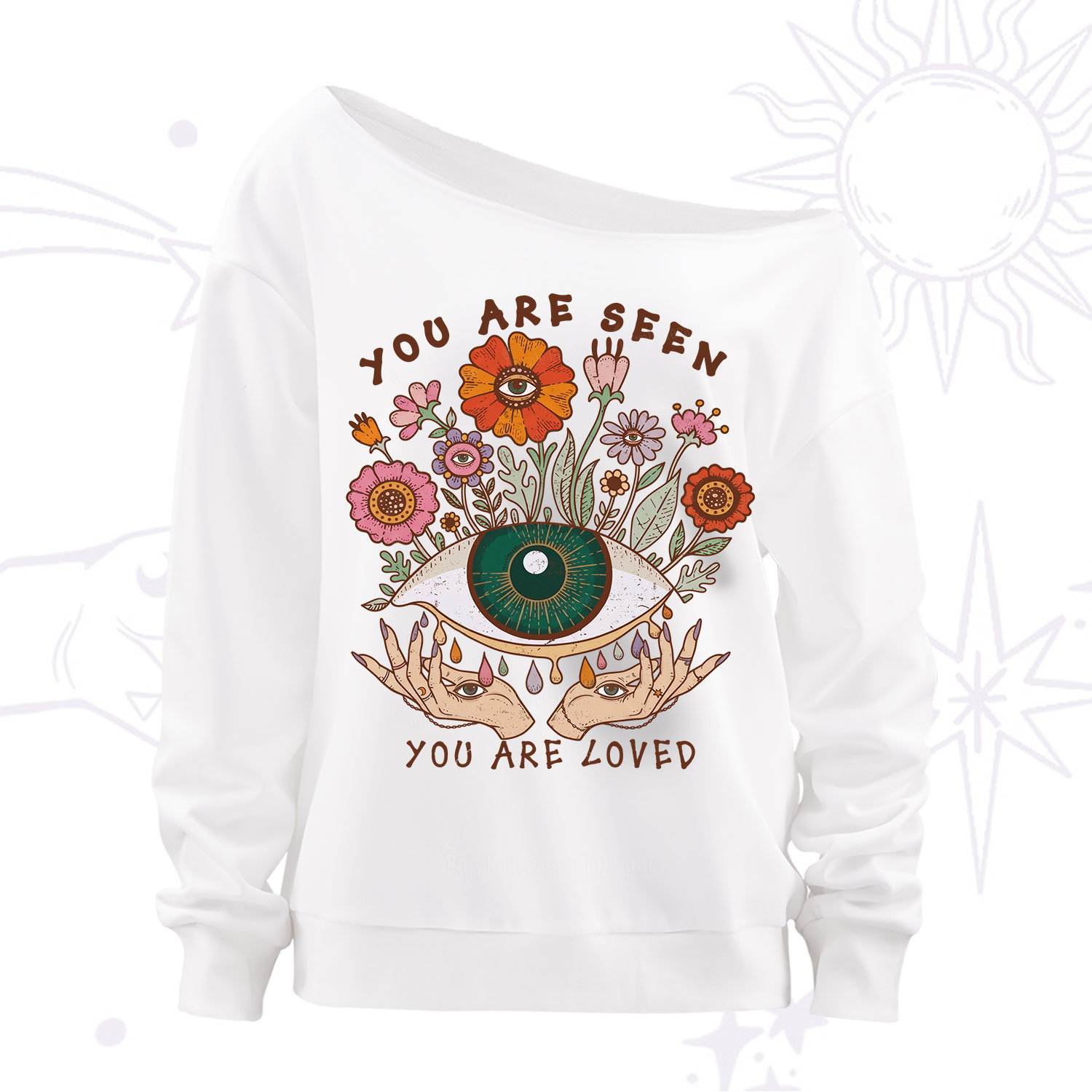 Purplehecate You Are Seen You Are Loved Off The Shoulder Sweatshirt