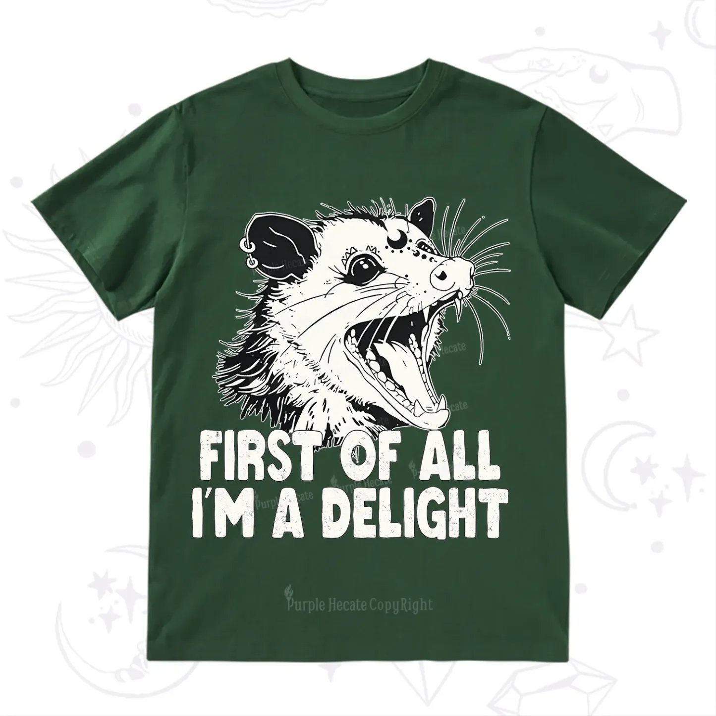Purplehecate First Of All I'm A Delight T-Shirt