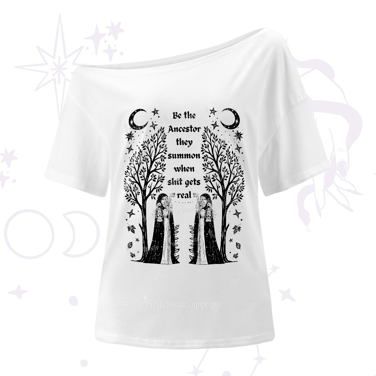 Purplehecate Be The Ancestor They Summon When Shit Gets Real One Shoulder T-Shirt