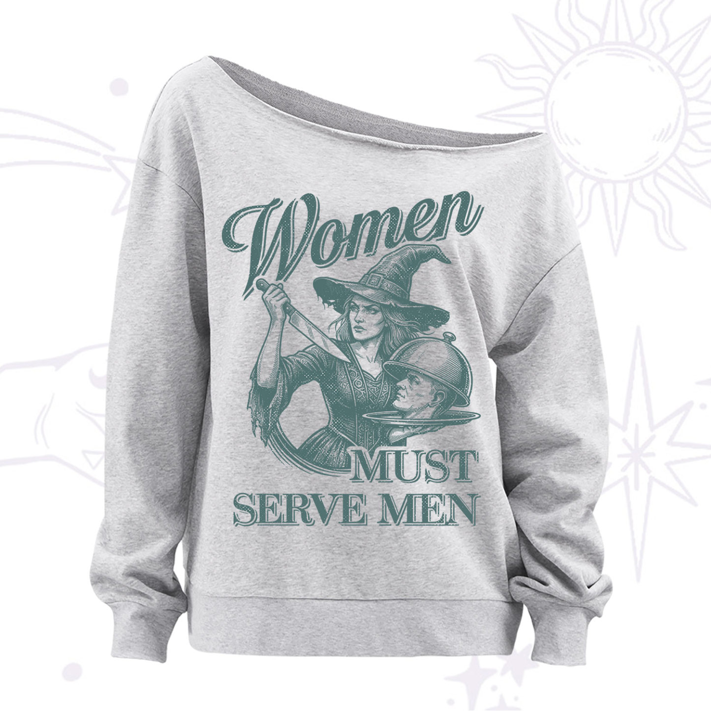 Purplehecate Women Must Serve Men Off The Shoulder Sweatshirt