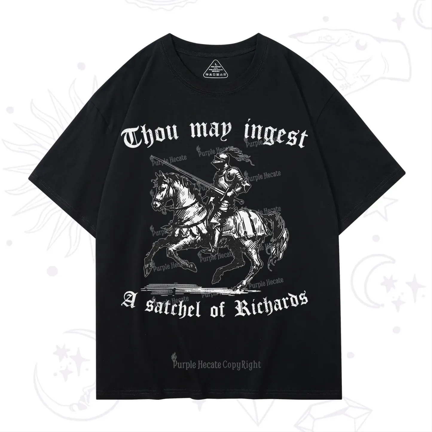 Purplehecate Thou May Ingest A Satchel of Richards T-Shirt