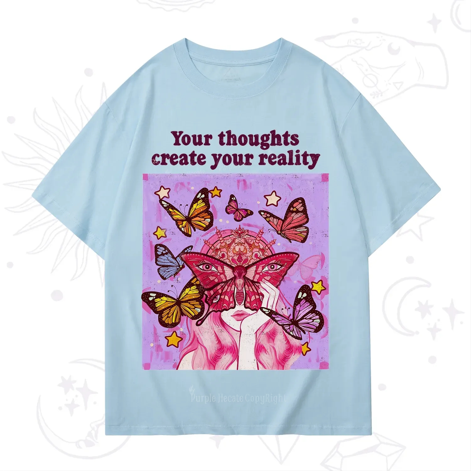 Purplehecate Create Your Reality T-Shirt