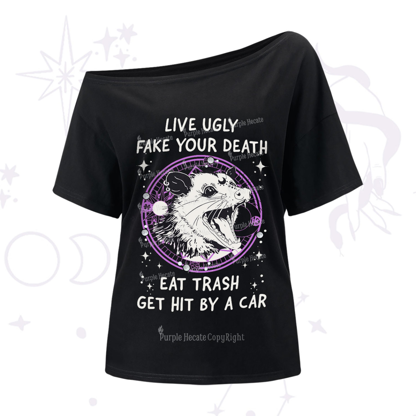 Purplehecate Live Ugly Fake Your Death One Shoulder T-Shir