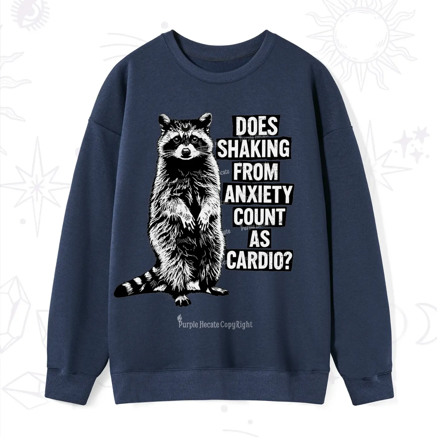 Purplehecate Does Shaking From Anxiety Count As Cardio Sweatshirt