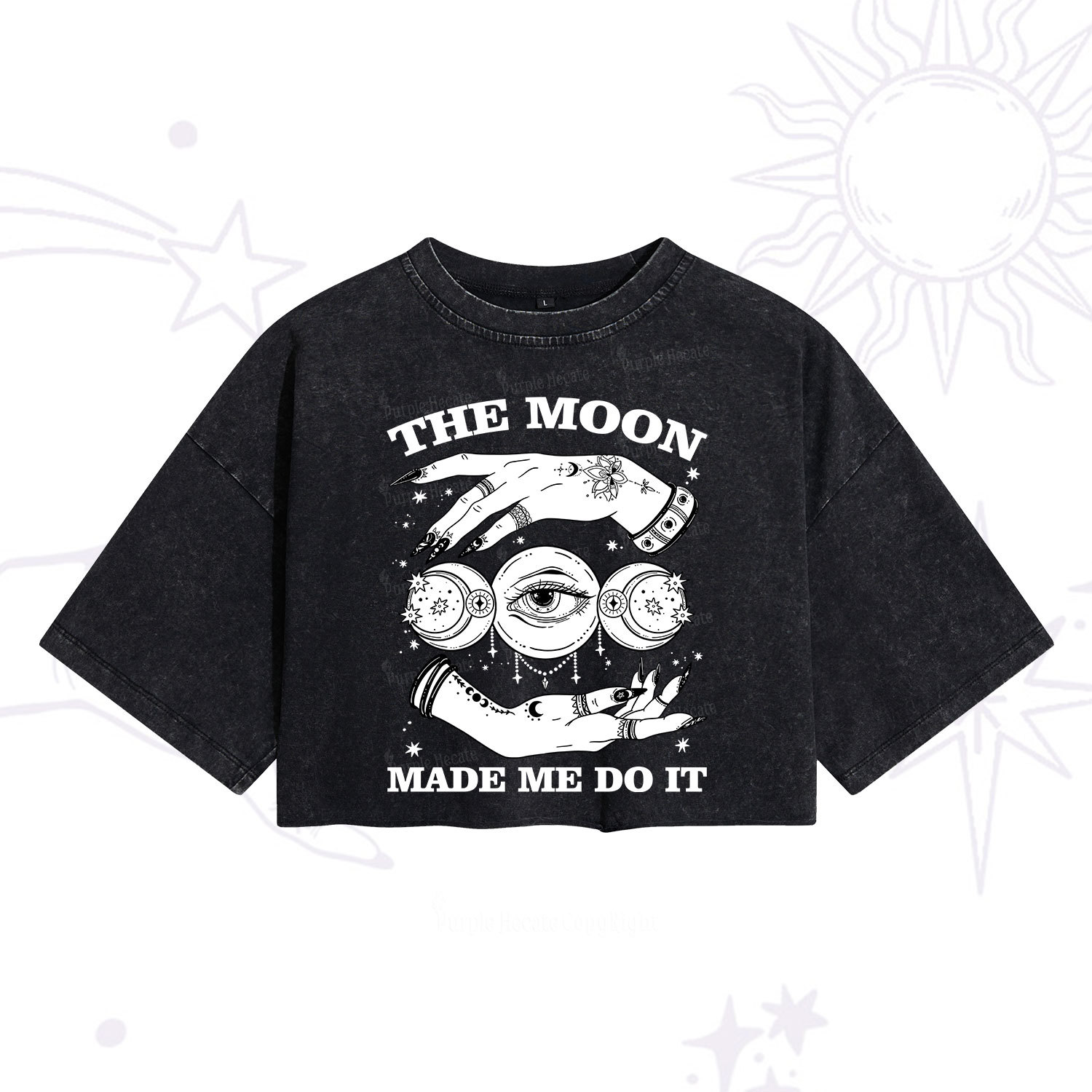 Purplehecate Funny The Moon Made Me Do It Washed Cropped T-Shirt