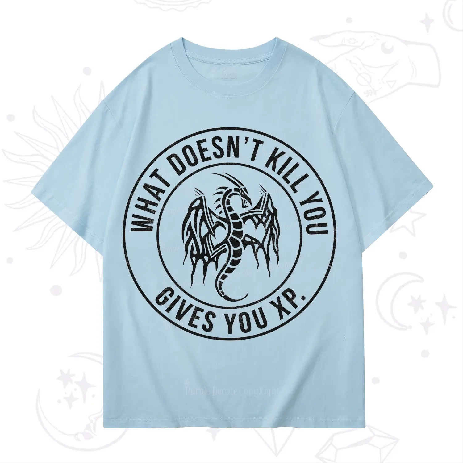 Purplehecate What Doesn't Kill You Gives You XP T-Shirt