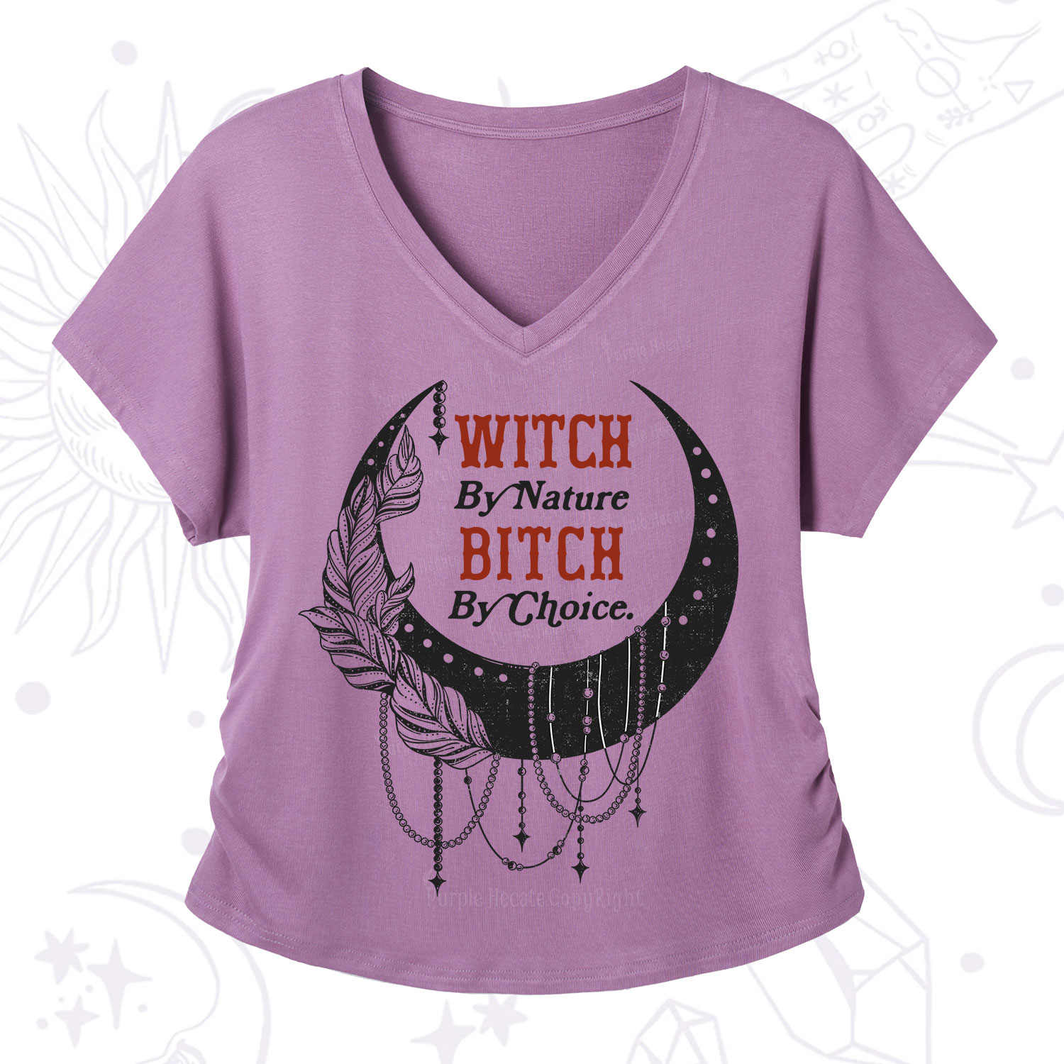 Purplehecate Witch By Nature Bitch By Choice V-Neck T-Shirt