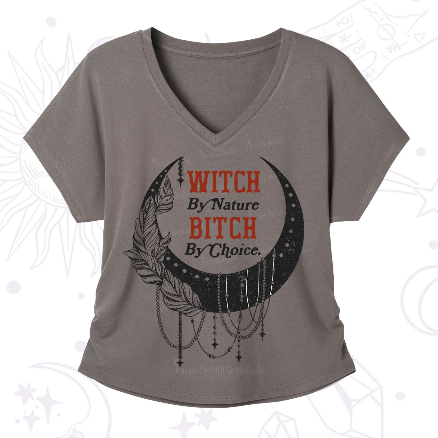 Purplehecate Witch By Nature Bitch By Choice V-Neck T-Shirt