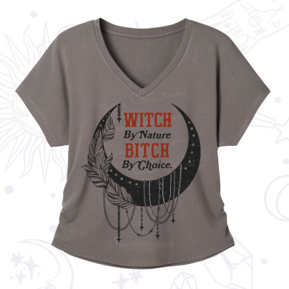 Purplehecate Witch By Nature Bitch By Choice V-Neck T-Shirt