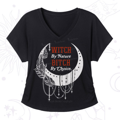 Purplehecate Witch By Nature Bitch By Choice V-Neck T-Shirt