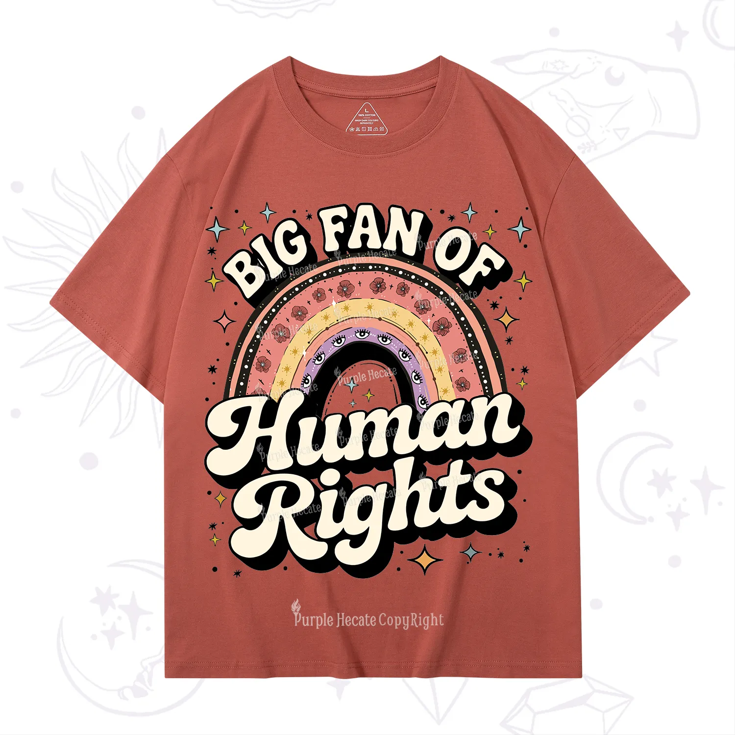 Purplehecate Big Fan Of Human Rights Rainbow T-Shirt