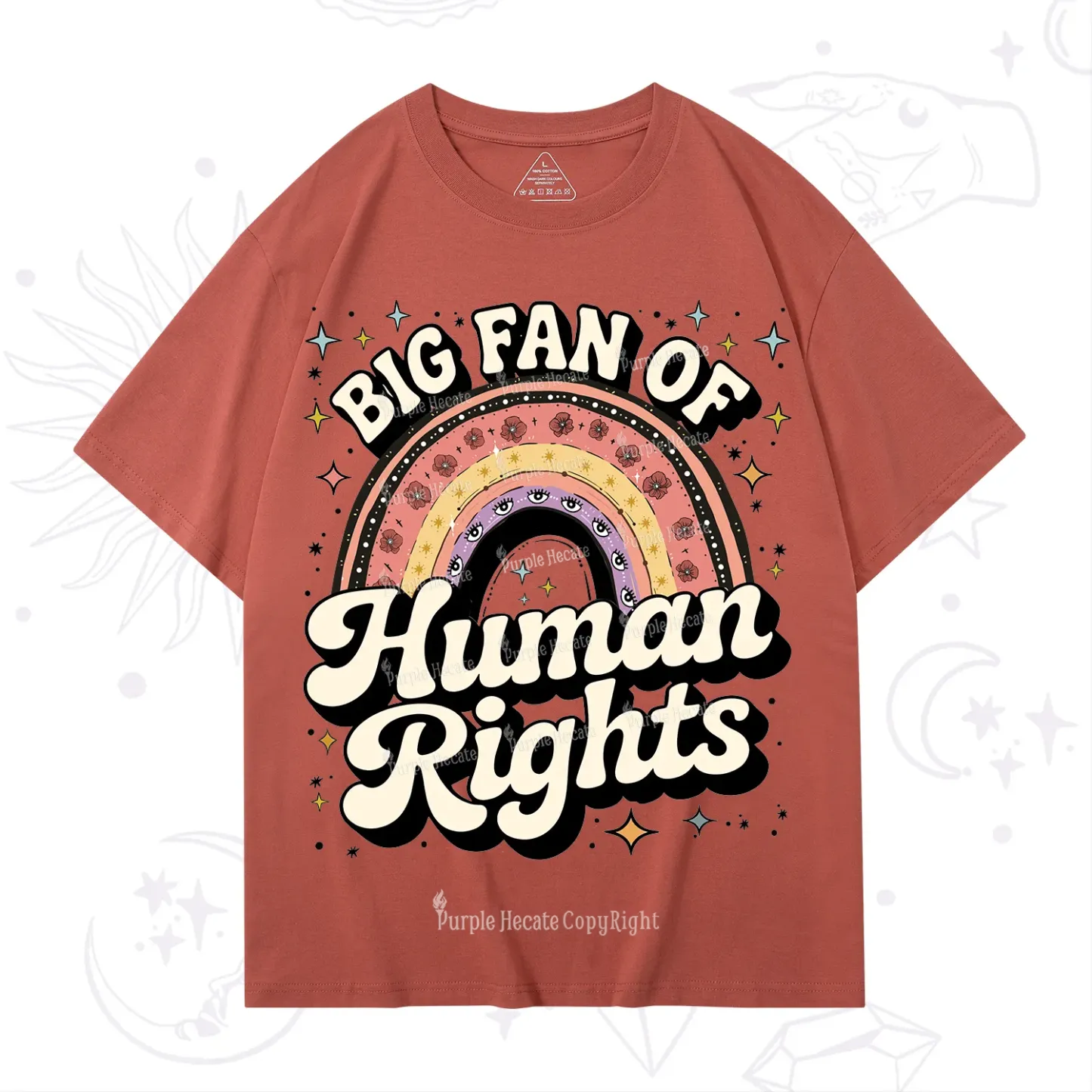 Purplehecate Big Fan Of Human Rights Rainbow T-Shirt
