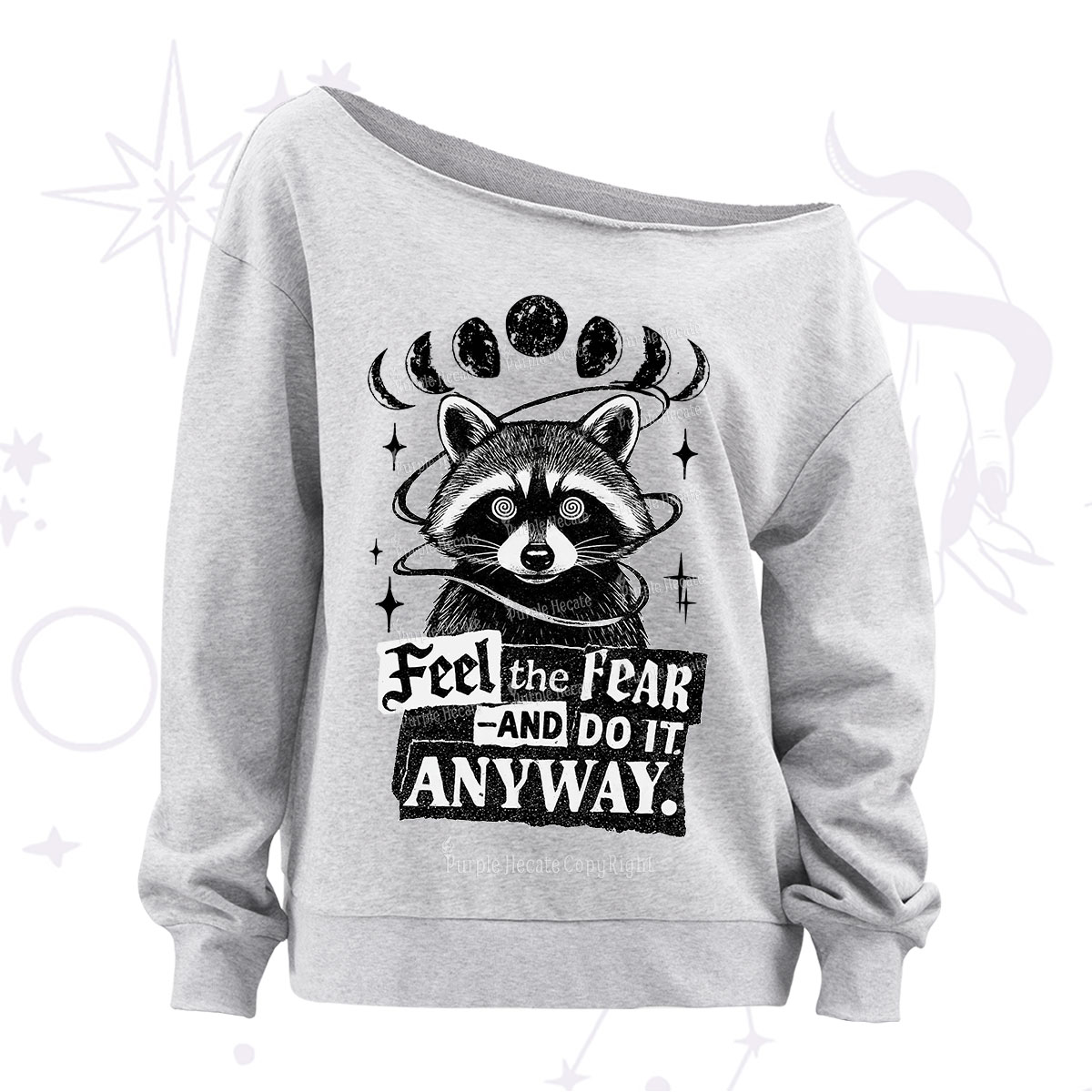 Purplehecate Feel The Fear And Do It Anyway Raccoon Off The Shoulder Sweatshirt