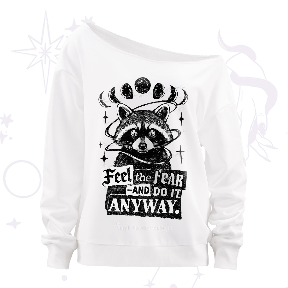 Purplehecate Feel The Fear And Do It Anyway Raccoon Off The Shoulder Sweatshirt