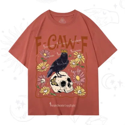 Purplehecate Funny F-Caw-F Crow T-Shirt