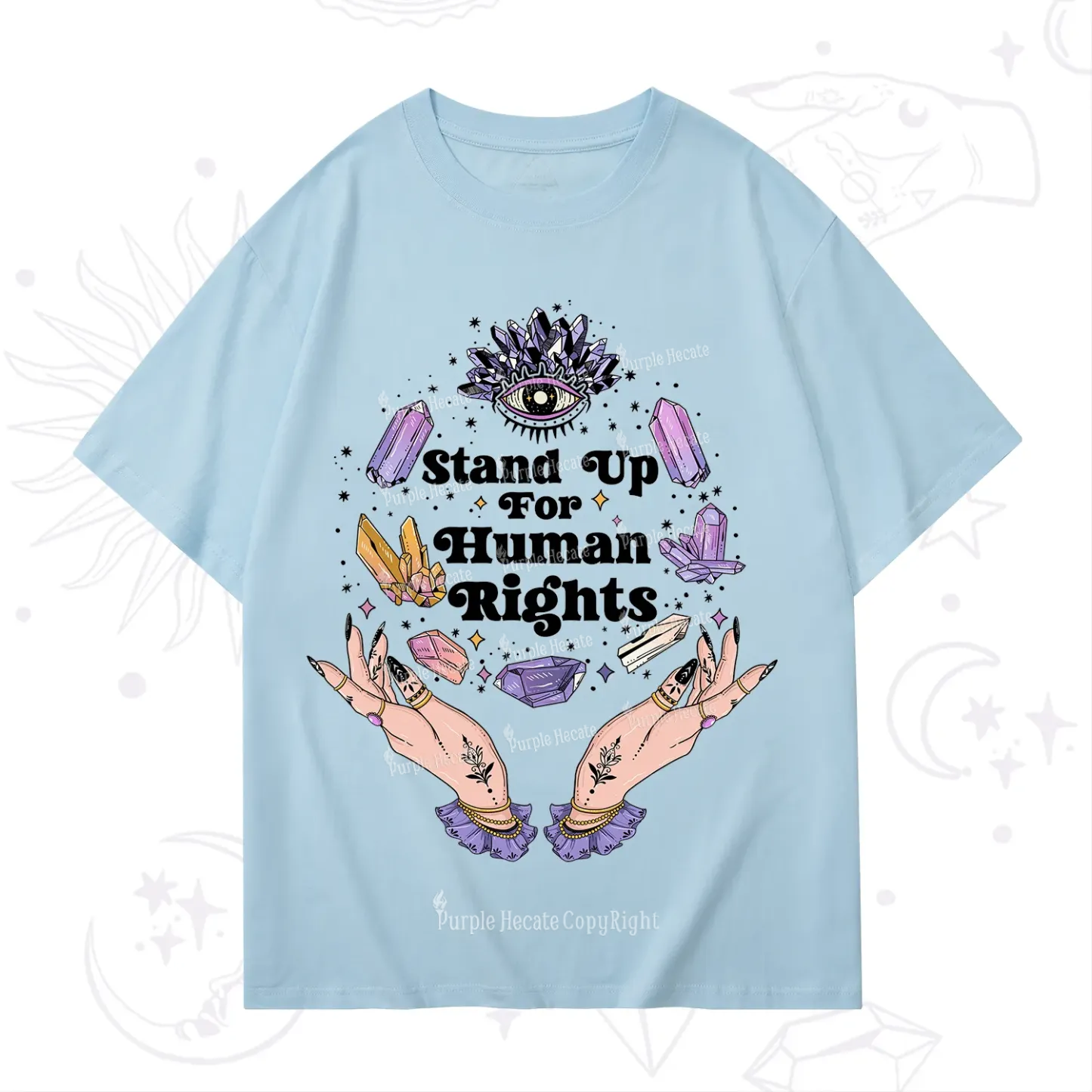 Purplehecate Stand Up For Human Rights T-Shirt