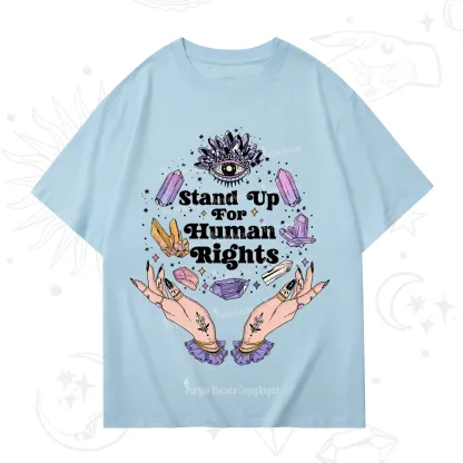 Purplehecate Stand Up For Human Rights T-Shirt