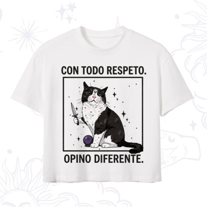 Purplehecate Funny Cat Con Todo Respeto Opino Diferente Crop T-Shirt