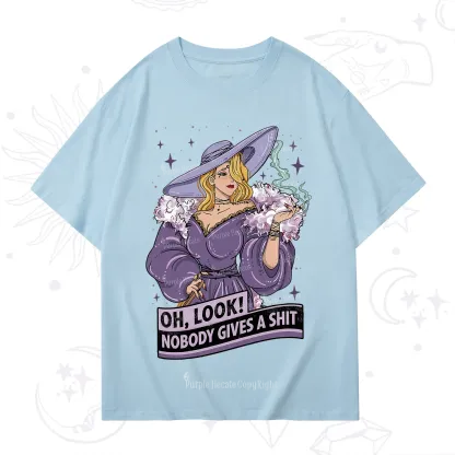 Purplehecate Oh Look Nobody Gives A Shit T-Shirt