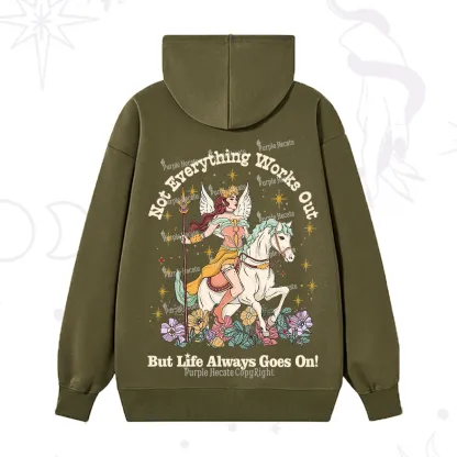 Purplehecate Not Everything Works Out But Life Always Goes On Hoodie