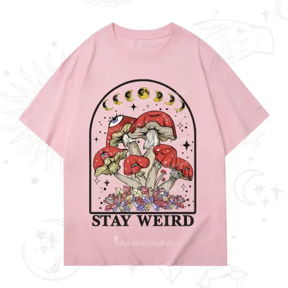 Purplehecate Stay Weird Mushroom T-Shirt