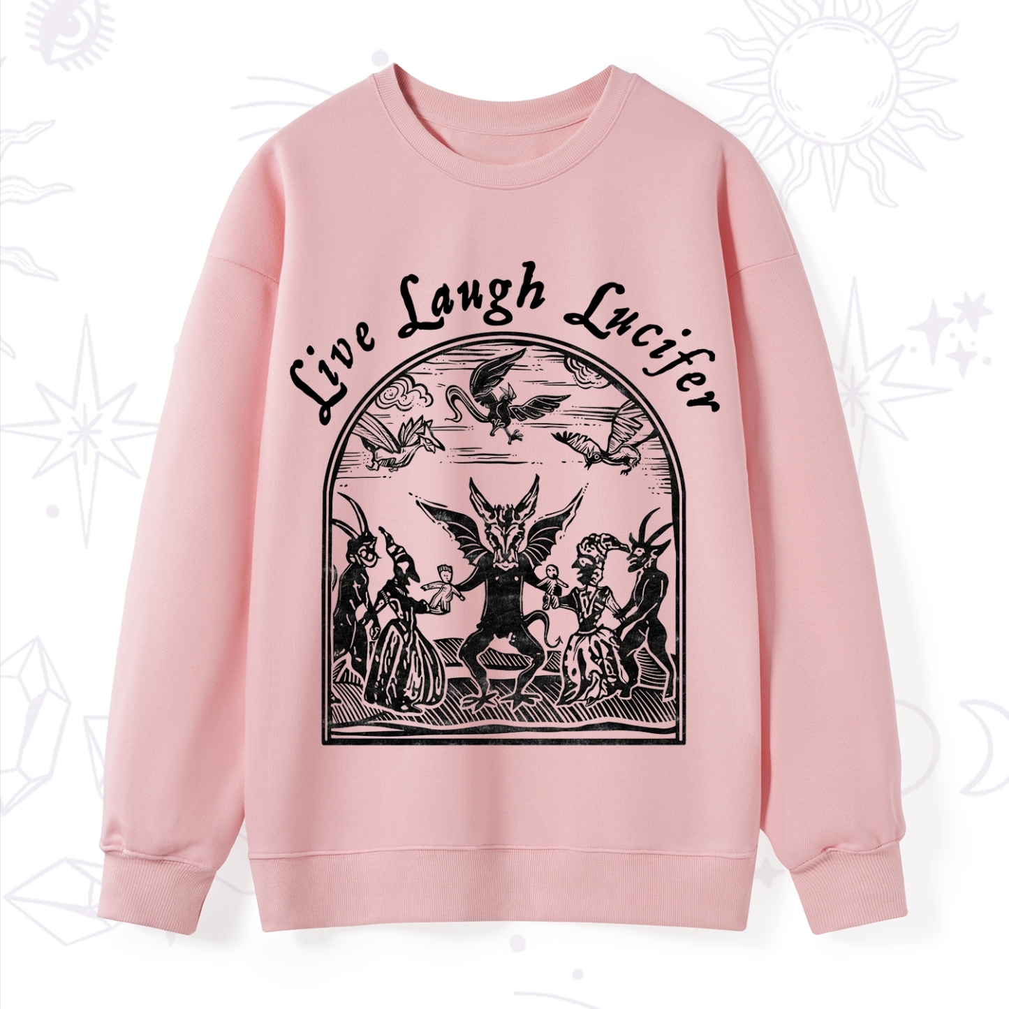 Purplehecate Live Laugh Lucifer Sweatshirt