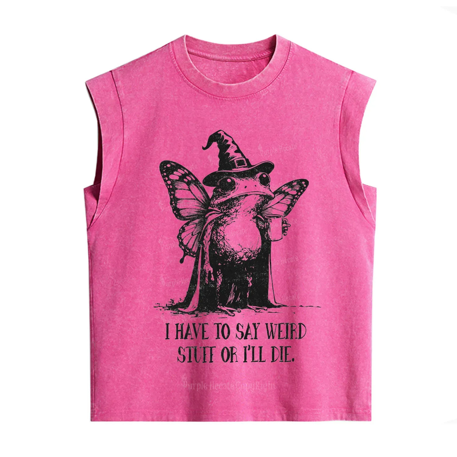 Purplehecate I Have to Say Weird Stuff Or I'll Die Vintage Washed Tank