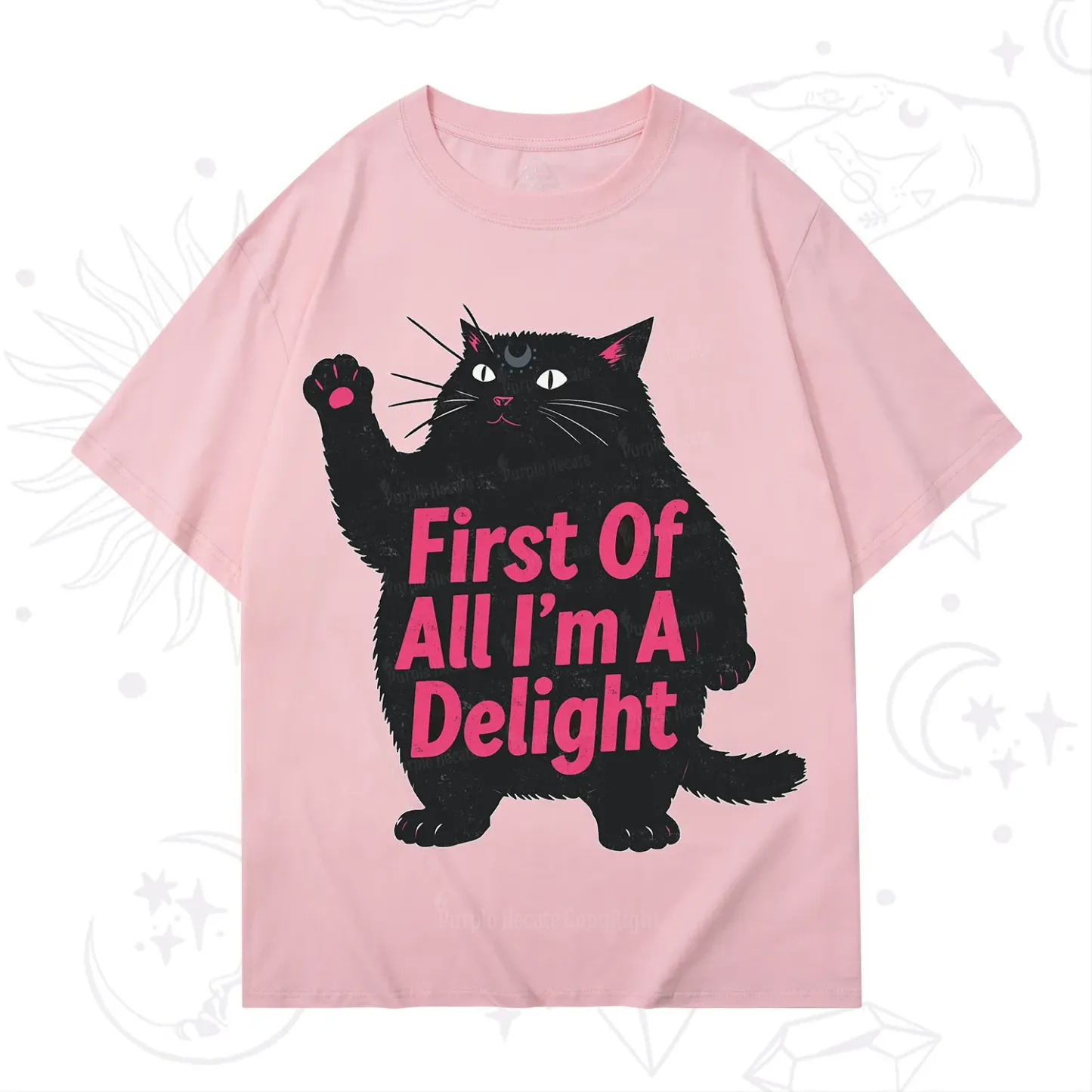 Purplehecate First Of All I'm A Delight Cat T-Shirt