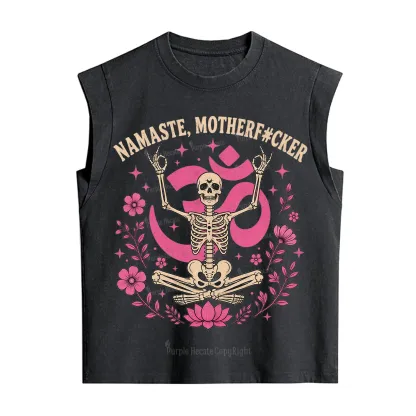 Purplehecate Namaste Motherf*cker Skeleton Vintage Washed Tank
