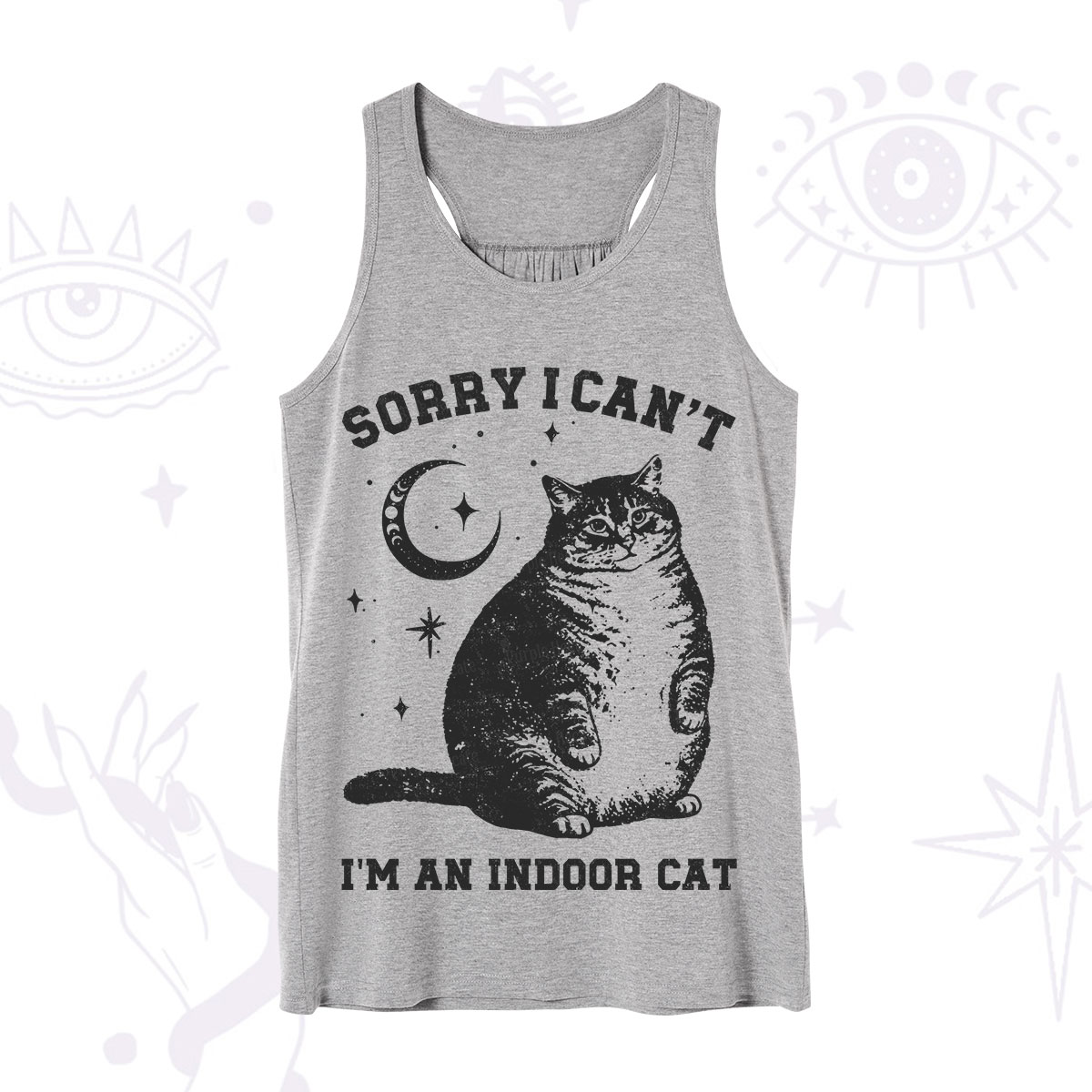 Purplehecate Sorry I Can't Go I'm an Indoor Cat Tank