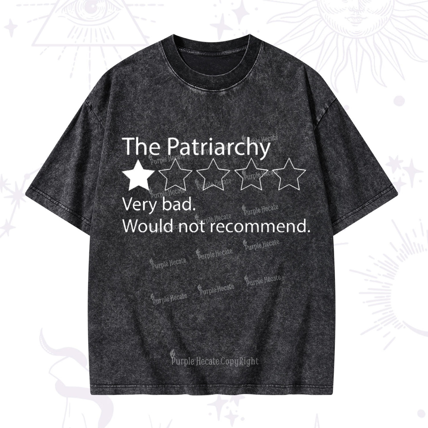 Purplehecate The Patriarchy Bad Review Washed T-Shirt