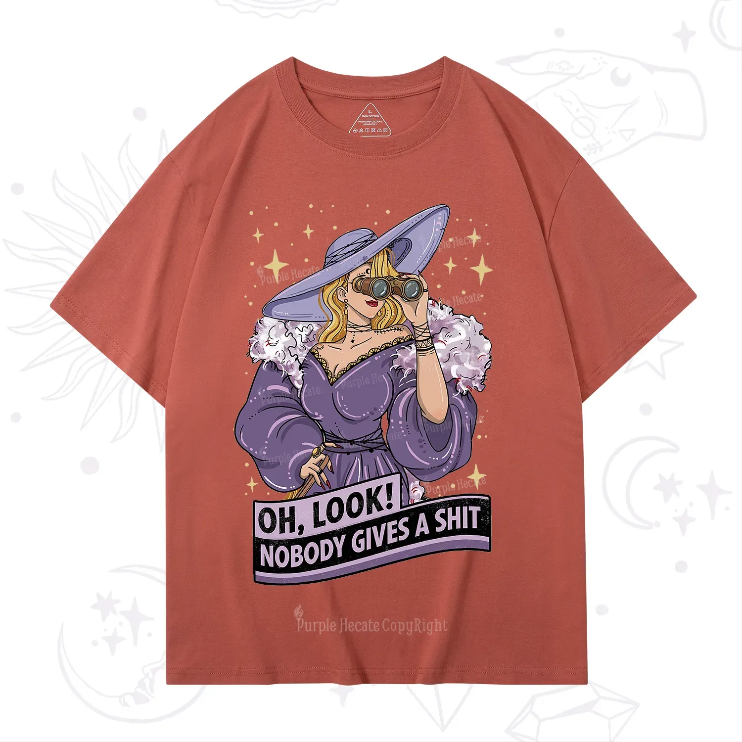 Purplehecate Oh Look Nobody Gives a Shit T-Shirt