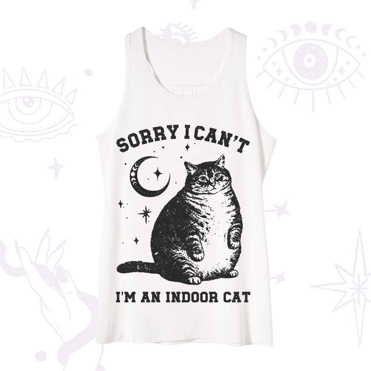 Purplehecate Sorry I Can't Go I'm an Indoor Cat Tank