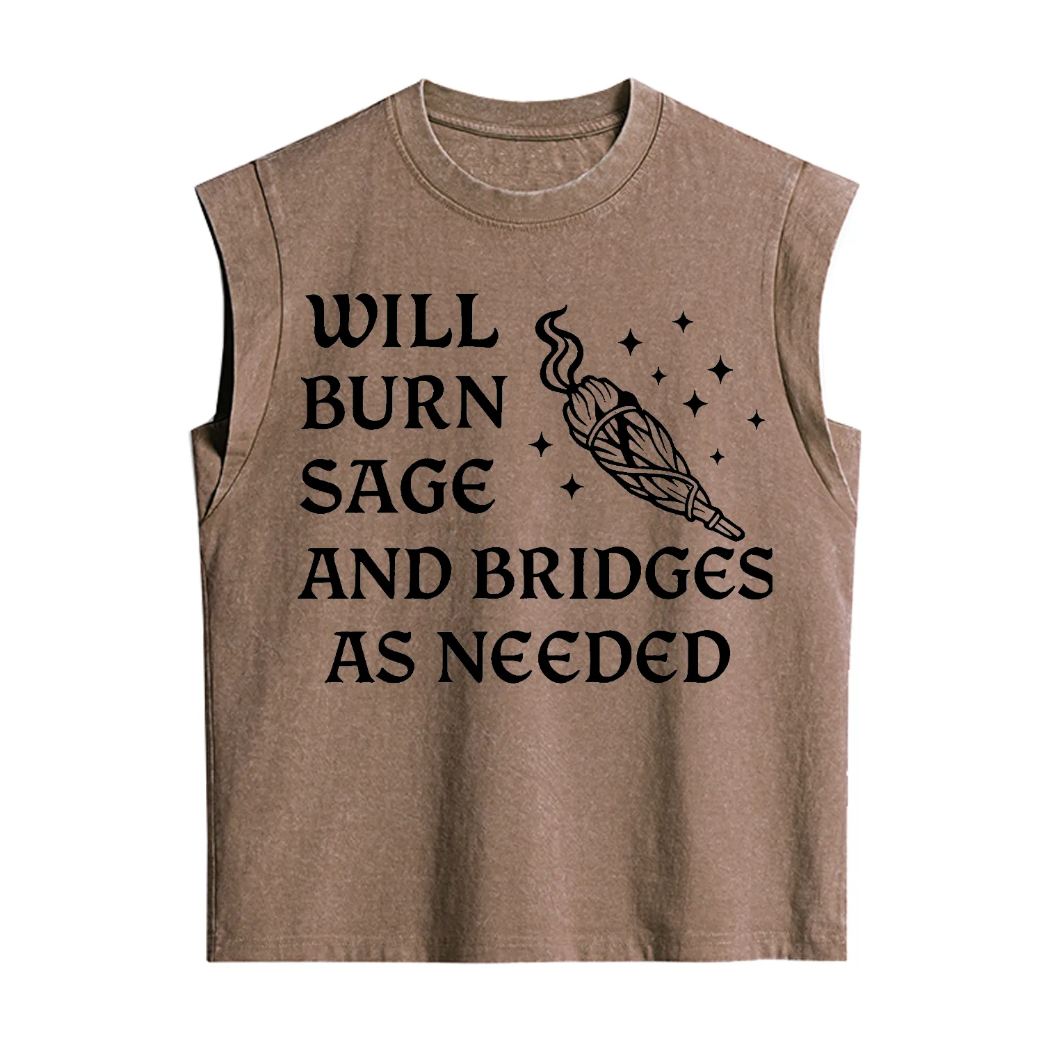 Purplehecate Will Burn Sage and Bridges as Needed Vintage Washed Tank