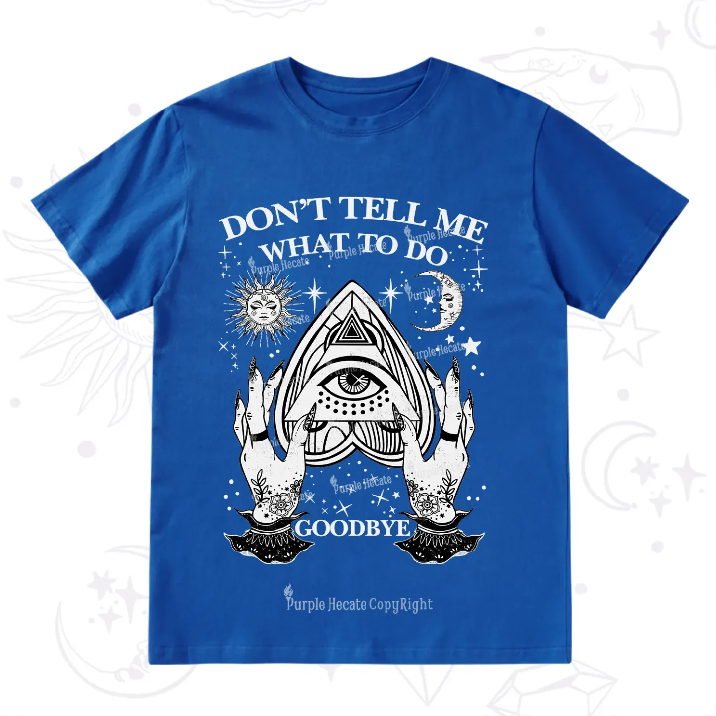 Purplehecate Don't Tell Me What To Do Witch Planchette Eye T-Shirt