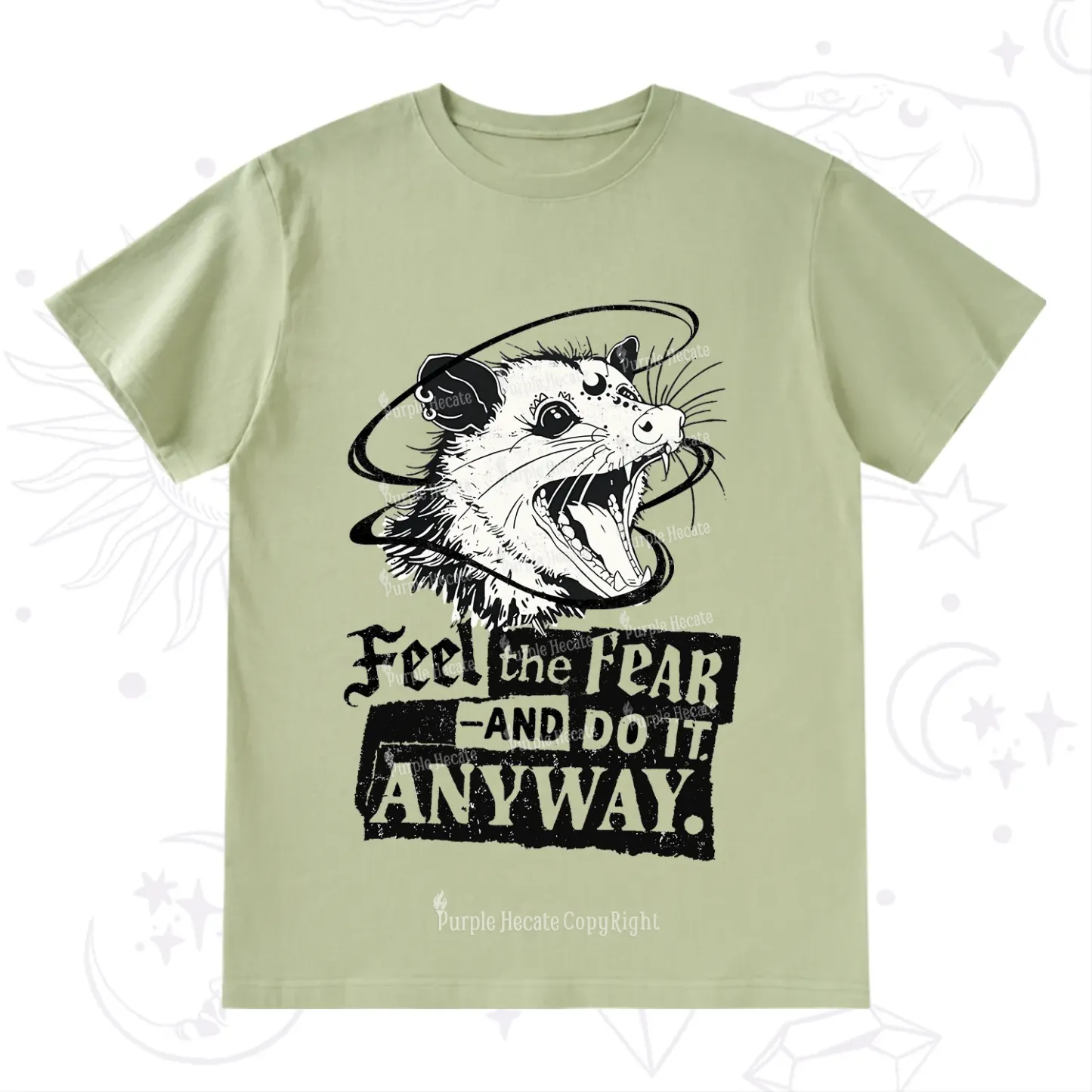 Purplehecate Feel The Fear And Do It Anyway T-Shirt