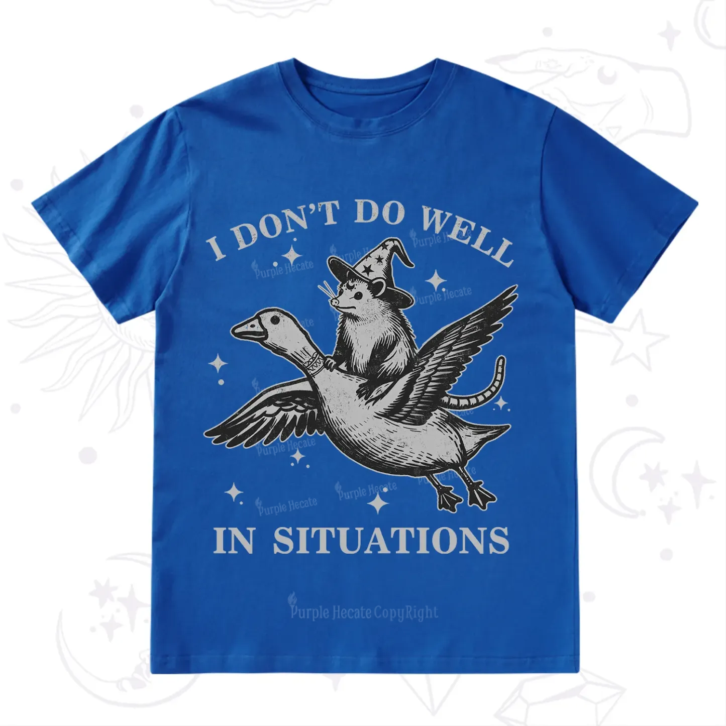 Purplehecate I Don't Do Well In Situations T-Shirt