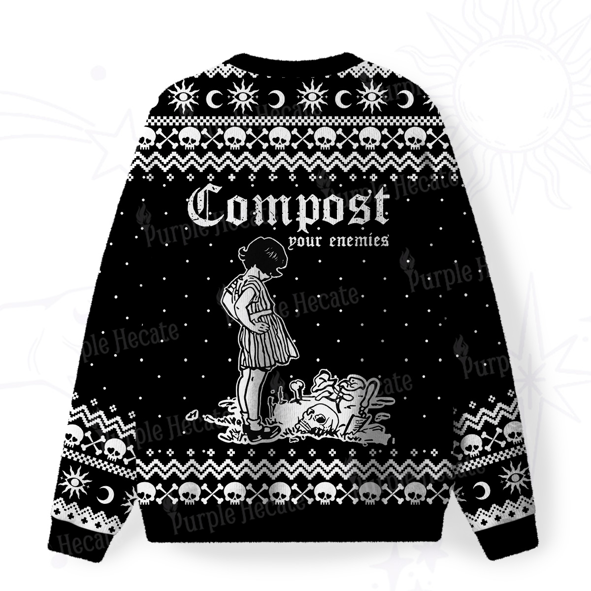 Purplehecate Compost Your Enemies Fuzzy Ugly Sweatshirt