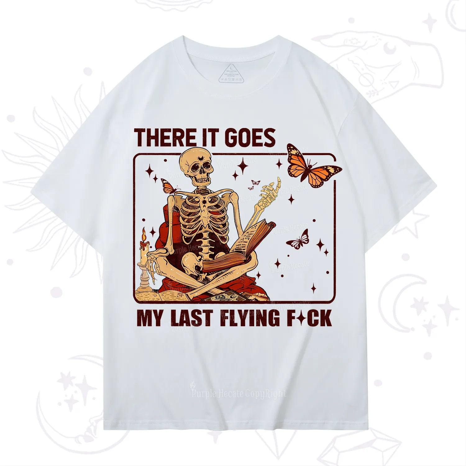 Purplehecate There It Goes My Last Flying F*ck T-Shirt