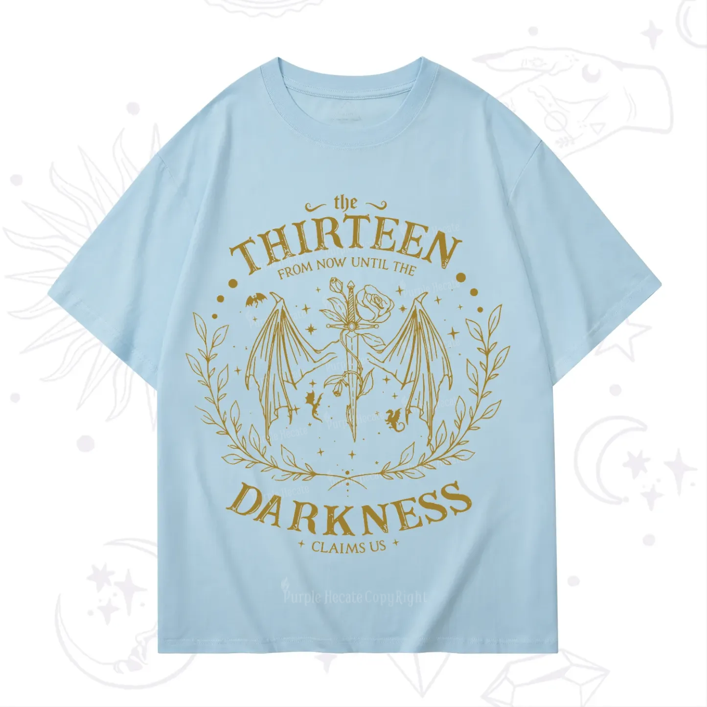 Purplehecate From Darkness Claim Us T-Shirt