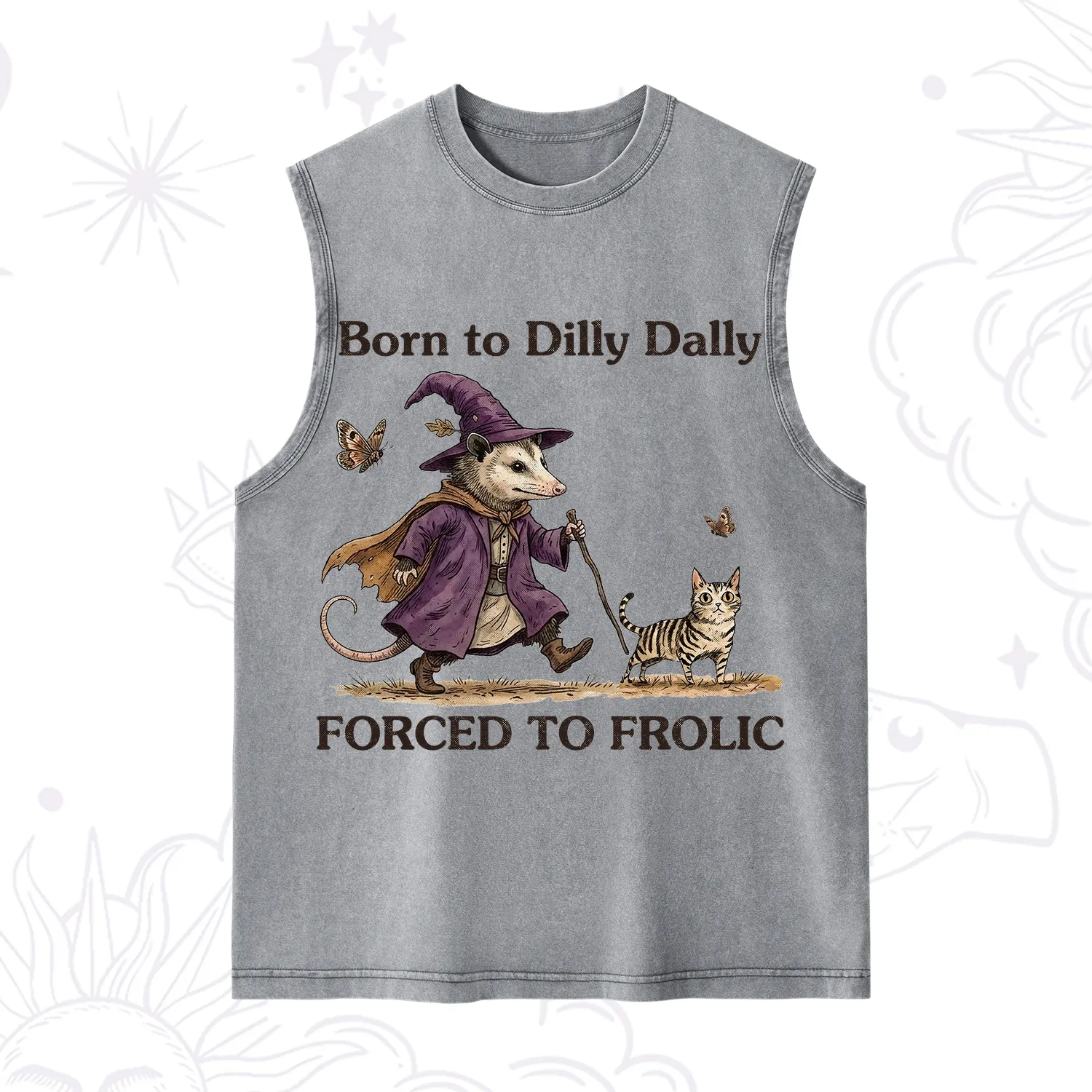 Purplehecate Born to Dilly Dally Forced to Frolic Opossum Washed Tank