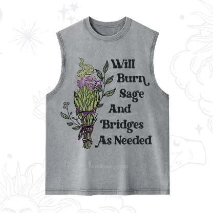 Purplehecate Will Burn Sage and Bridges Washed Tank